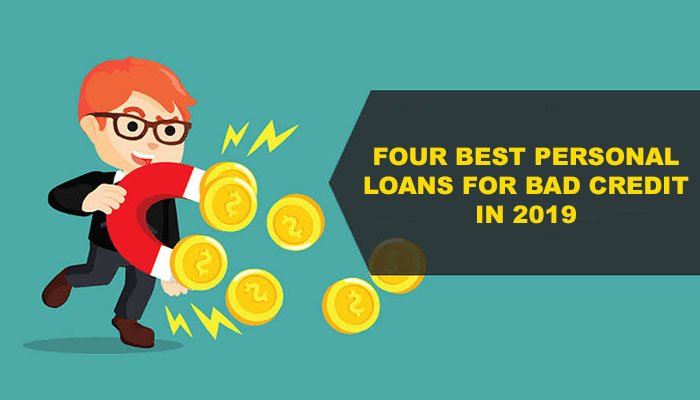 FOUR-BEST-PERSONAL-LOANS-FOR-BAD-CREDIT-IN-2019