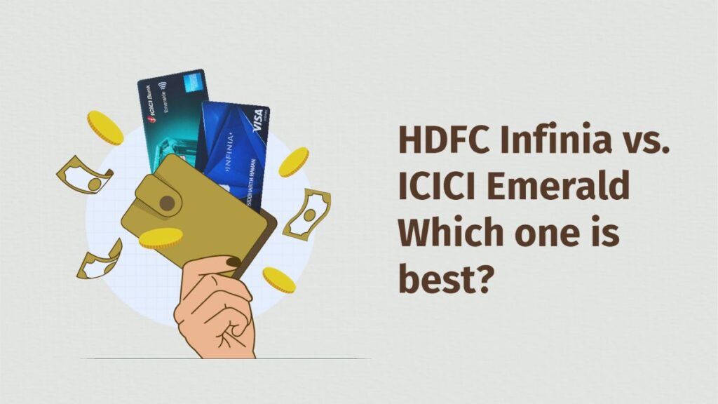 HDFC Infinia vs ICICI Emeralde, HDFC Infinia Credit Card benefits, ICICI Emeralde Private Metal Card review, best premium credit cards in India, HDFC Infinia lounge access, ICICI Emeralde lounge access, HDFC vs ICICI credit card comparison, luxury credit cards India 2025, HDFC SmartBuy rewards, Taj Epicure membership, Club Marriott membership.